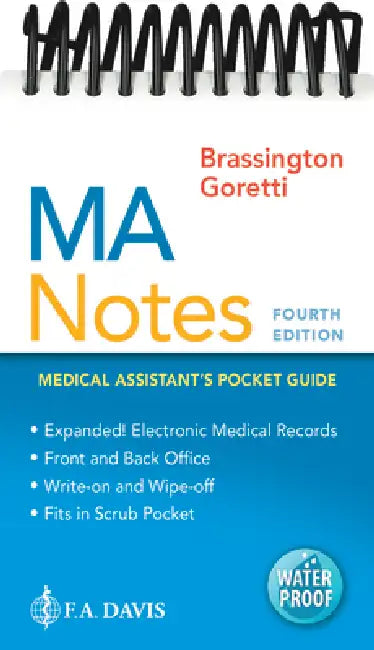 Ma Notes: Medical Assistant's Pocket Guide by Cindi Brassington, Cheri Goretti