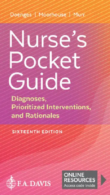 Nurse's Pocket Guide: Diagnoses, Prioritized Interventions, and Rationales by Marilynn E. Doenges, Mary Frances Moorhouse, Alice C. Murr