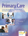 Primary Care: The Art and Science of Advanced Practice Nursing – an Interprofessional Approach by Lynne M. Dunphy