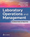 Laboratory Operations and Management: Foundations of Practice by Jeanne M. Isabel, Patricia J. Ellinger, Dana M. Griffin