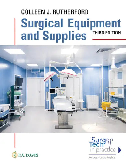 Surgical Equipment and Supplies by Colleen J. Rutherford