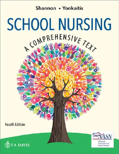 School Nursing: A Comprehensive Text by Robin Adair Shannon