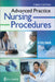 Advanced Practice Nursing Procedures by Margaret R. Colyar