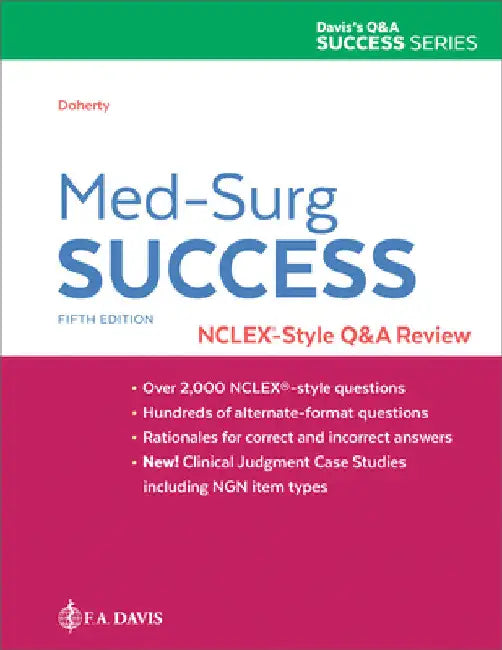 Med-Surg Success: Nclex-Style Q&A Review by Christi D. Doherty