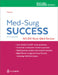 Med-Surg Success: Nclex-Style Q&A Review by Christi D. Doherty