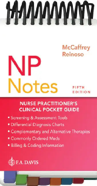NP Notes: Nurse Practitioner's Clinical Pocket Guide by Ruth McCaffrey