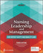 Nursing Leadership and Management for Patient Safety and Quality Care by Elizabeth J. Murray