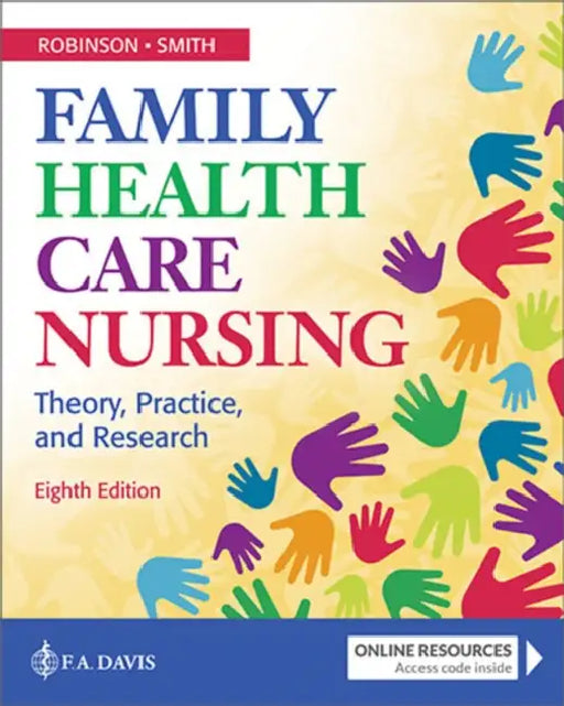 Family Health Care Nursing: Theory, Practice, and Research by Melissa Robinson, Paul S. Smith