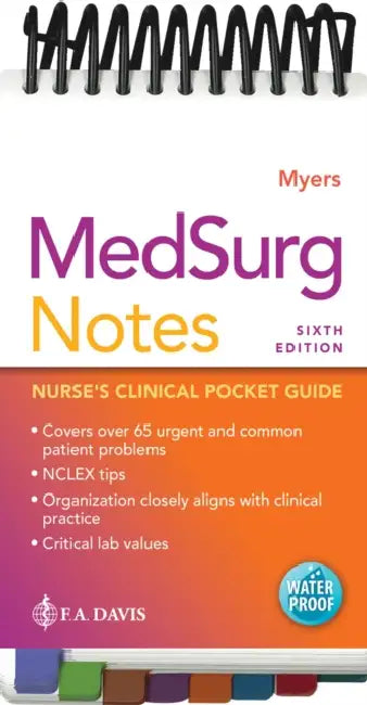Medsurg Notes: Nurse's Clinical Pocket Guide by Ehren Myers