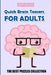 Quick Brain Teasers For Adults: Mirukuti Puzzles - The Best Puzzles Collection by Jeff Heldt