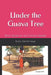 Under the Guava Tree: Short Stories for the Christian Reader by Ebony Bankole-Laoye