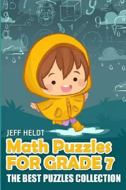 Math Puzzles For Grade 7: Sudoku Mine Puzzles - The Best Puzzles Collection by Jeff Heldt
