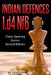 Indian Defences 1.d4 Nf6: Chess Opening Games - Second Edition by Tim Sawyer