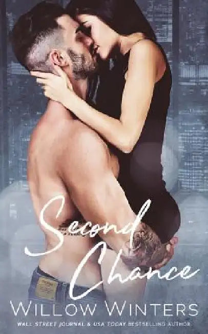 Second Chance by Willow Winters
