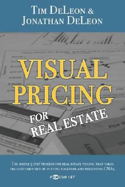 Visual Pricing for Real Estate by Jonathan R. DeLeon
