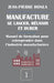 Manufacture - Se Lancer, Réussir Et Durer: Manuel de Formation Pour Entreprendre Dans l'Industrie Manufacturière by Honla, Jean-Pierre