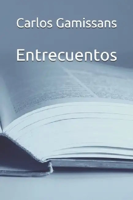 Entrecuentos by Gamissans, Carlos