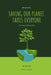 Saving Our Planet Takes Everyone: Our Future Is about All of Us by Farr, Nero