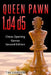 Queen Pawn 1.d4 d5: Chess Opening Games - Second Edition by Tim Sawyer