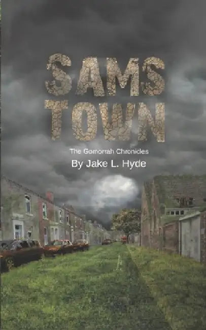 Sam's Town by Jake L. Hyde