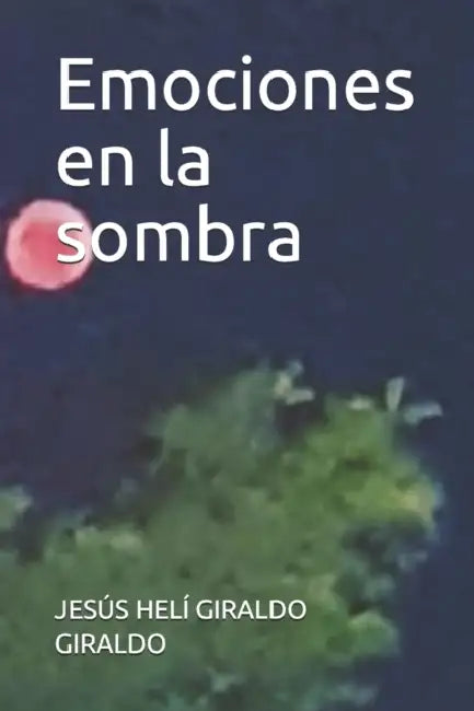 Emociones En La Sombra
