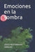 Emociones En La Sombra