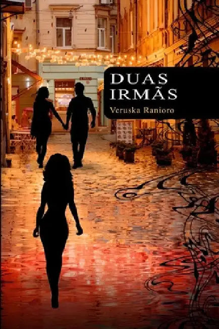 Duas Irmãs by Ranioro, Veruska