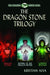 The Dragon Stone Trilogy,: Dragon Stones, Return of the Dragon Riders, Vosper's Revenge by Kristian Alva