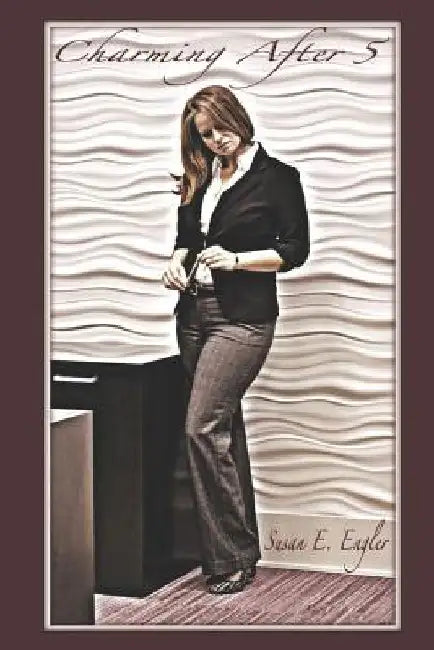 Charming After 5 by Susan E. Engler