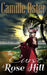 The Curse at Rose Hill: a regency Caribbean gothic romance by Camille Oster