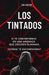 Los tintados by B. B. Castro