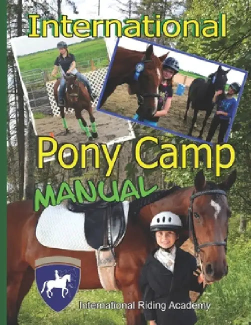 International Pony Camp Manual by Melanie Patton