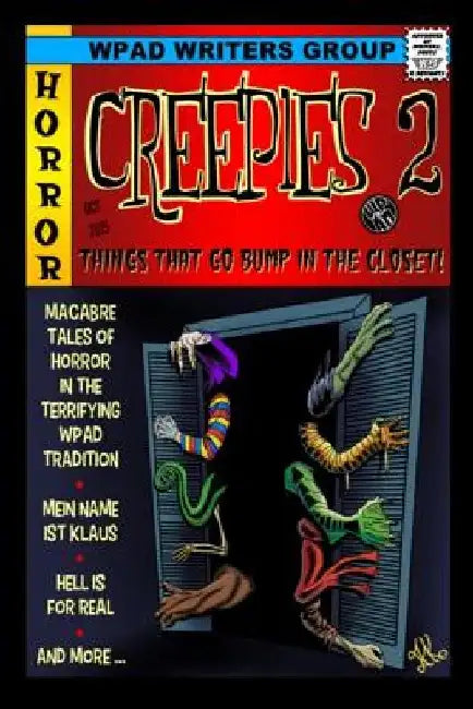 Creepies 2: Things That go Bump in the Closet by Mandy White