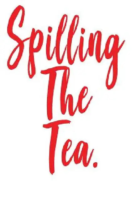 Spilling the Tea by Gen Z