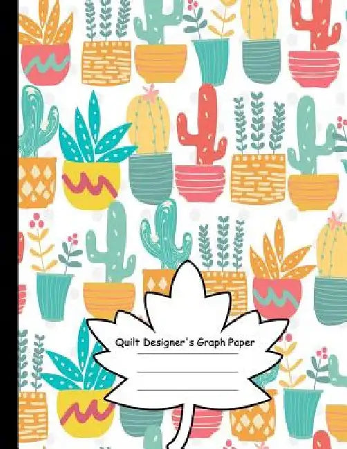 Quilt Designer's Graph Paper: Patchwork Quilts and Projects/Square, Hexagon and Triangle /Quilts for Beginners by Modhouses Publishing