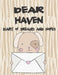 Dear Haven, Diary of Dreams and Hopes: A Girl's Thoughts by Hope Faith