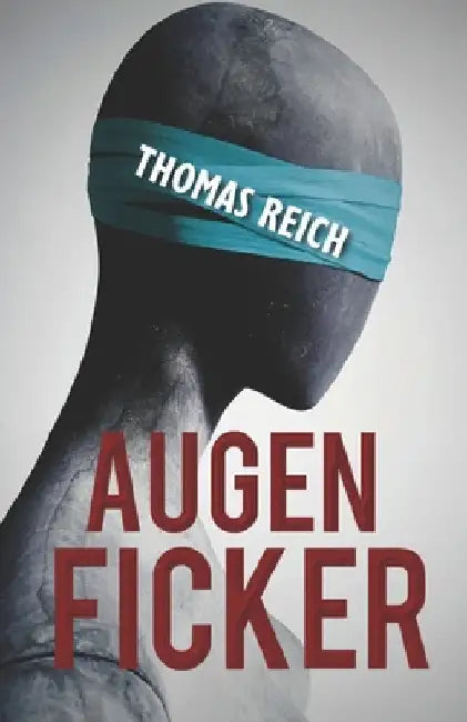Augenficker by Reich, Thomas