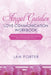 Angel Guides, love communication Workbook: By; Jan Porter: . . . someone is waiting to formally meet you, Get your Angel groove on! by Jan Porter