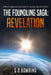 The Foundling Saga: Revelation by S. D. Bowring