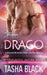 Drago: Stargazer Alien Mail Order Brides #13 (Intergalactic Dating Agency) by Tasha Black