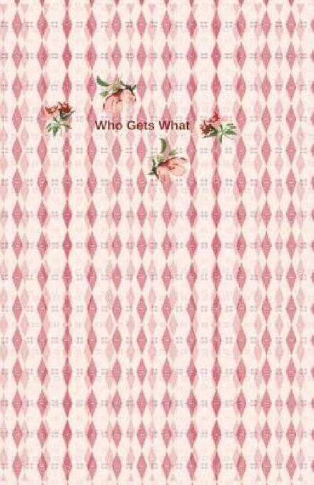 Who Gets What: What To Do With My Stuff by Mary Hirose