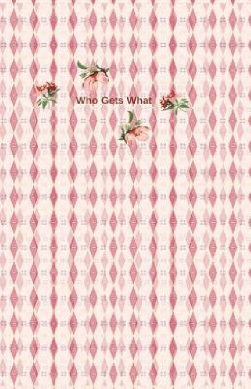 Who Gets What: What To Do With My Stuff by Mary Hirose