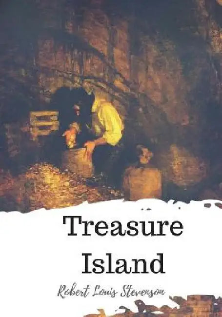 Treasure Island by Robert Louis Stevenson