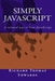 Simply JavaScript by Richard Thomas Edwards