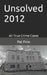 Unsolved 2012: Unsolved 2012 by Pat Finn