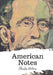 American Notes by Charles Dickens
