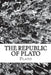 The Republic of Plato by Plato