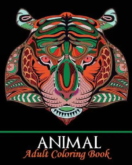Animal Adult Coloring Book: Stress Relief Coloring Book, Adorable Animal Drawings (Perfect for Beginners and Animal Lovers) by Ceci Gomes
