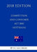 Competition and Consumer Act 2010 (Australia) (2018 Edition) by The Law Library