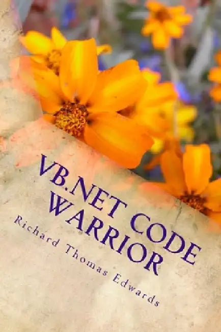 VB.Net Code Warrior: Working With WMI by Richard Thomas Edwards